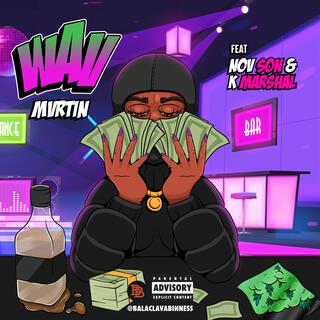 WAV ft. Nov Son & K. Marshal lyrics | Boomplay Music