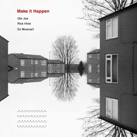 Make It Happen | Boomplay Music