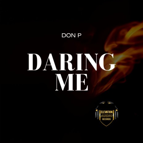 DARING ME | Boomplay Music