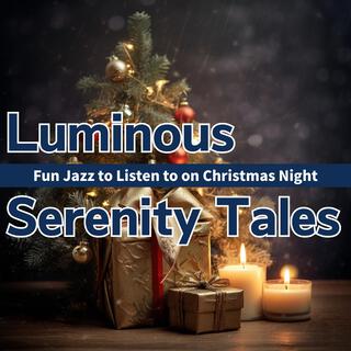 Fun Jazz to Listen to on Christmas Night