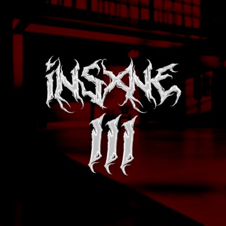 Insxne III ft. Crustyx | Boomplay Music