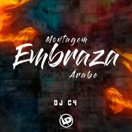 Montagem - Embraza Árabe | Boomplay Music