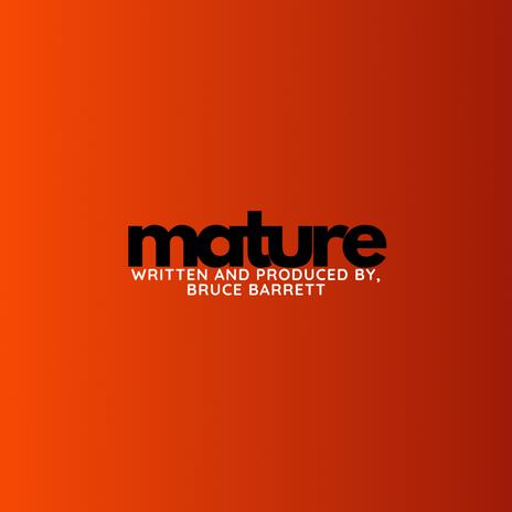 Mature | Boomplay Music