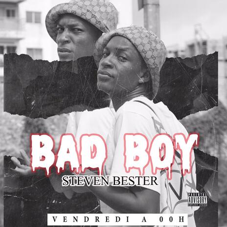 BAD BOY | Boomplay Music