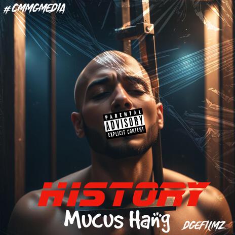 Mucus Hang | Boomplay Music