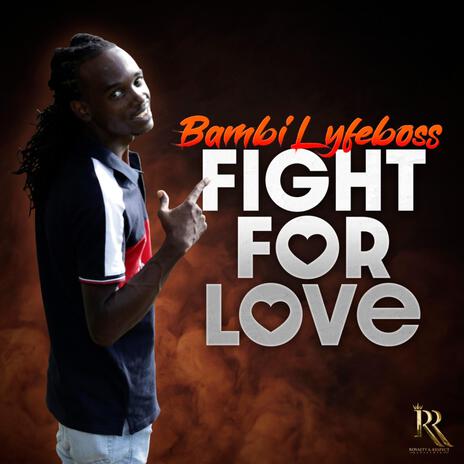 Fight for love | Boomplay Music