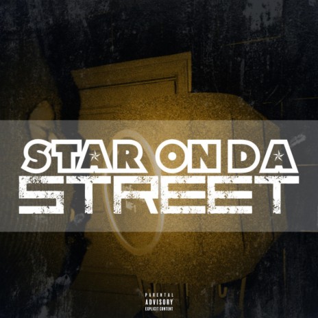 Star On Da Street | Boomplay Music