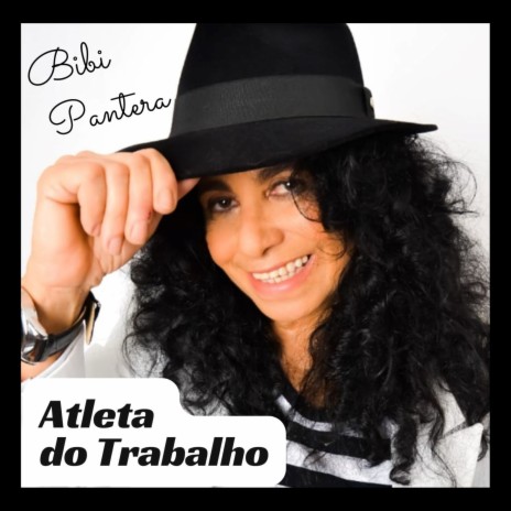 Atleta do Trabalho | Boomplay Music