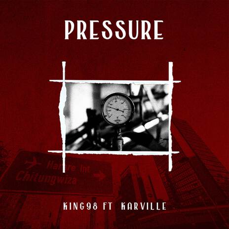 Pressure ft. Karville | Boomplay Music