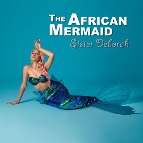 African Mermaid | Boomplay Music