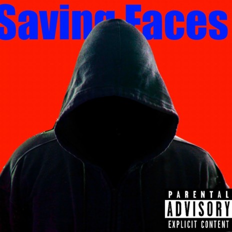 Saving Faces | Boomplay Music