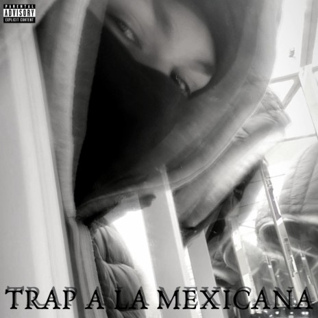 Trap a la Mexicana