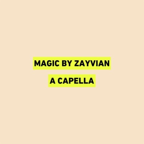 MAGIC! A CAPELLA | Boomplay Music