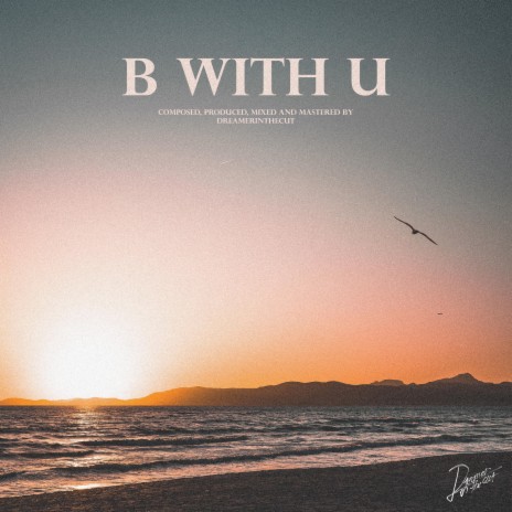 B With U | Boomplay Music