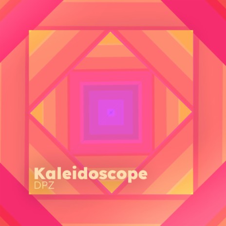 Kaleidoscope | Boomplay Music