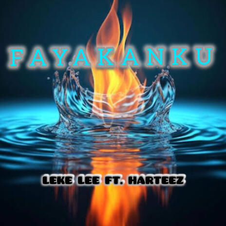 FAYAKANKU ft. Harteez | Boomplay Music