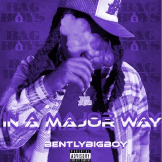 In A Major Way (Chopped & Screwed)