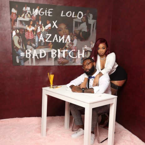 Bad Bitch 2 ft. Azana | Boomplay Music