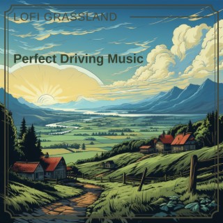 Perfect Driving Music - Car Lofi Country