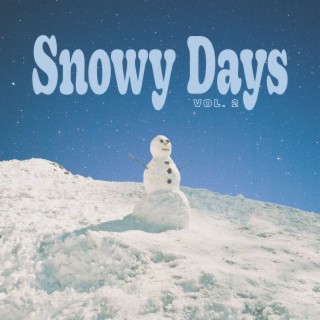 Snowy Days Vol. 2