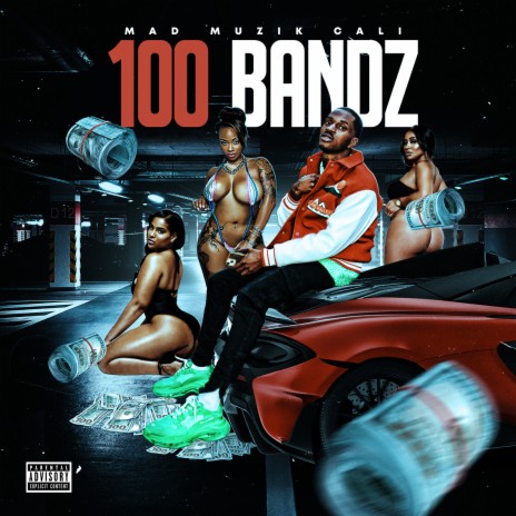 100 Bandz | Boomplay Music