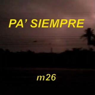 Pa' Siempre lyrics | Boomplay Music