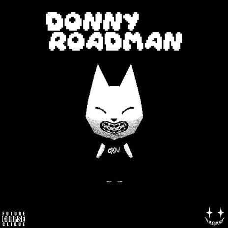 donny roadman | Boomplay Music