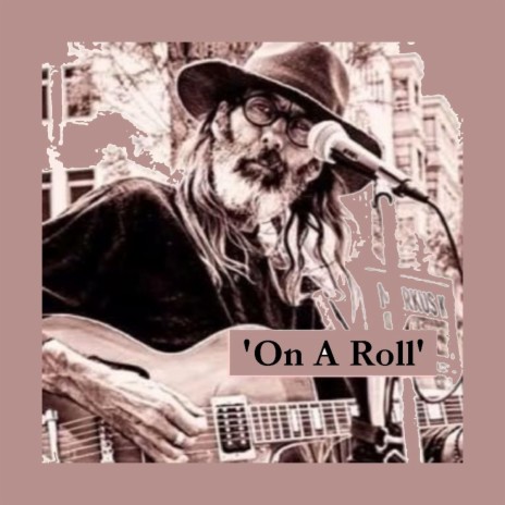 On A Roll (demo) | Boomplay Music