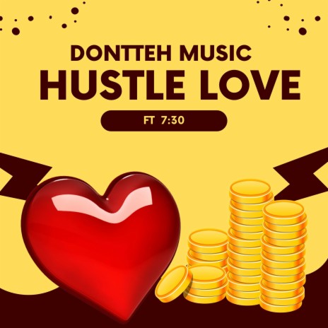 Hustle love ft. 7:30 | Boomplay Music