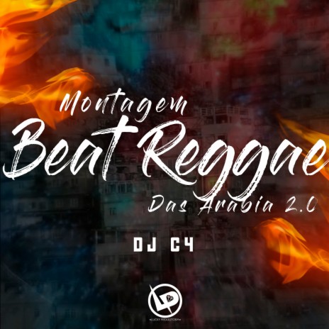 Montagem - Beat Reggae das Arábia 2.0 | Boomplay Music