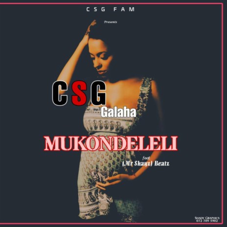 Csg _ Mukondeleli | Boomplay Music