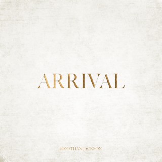 Arrival