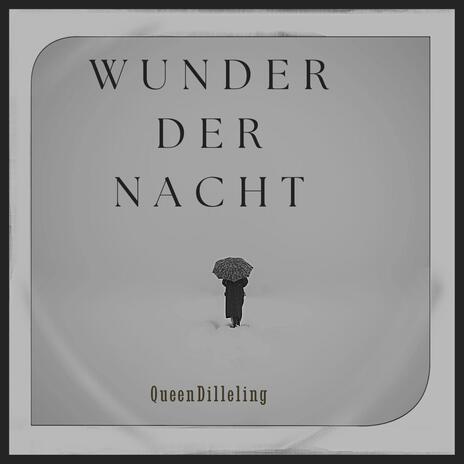 Wunder der Nacht | Boomplay Music