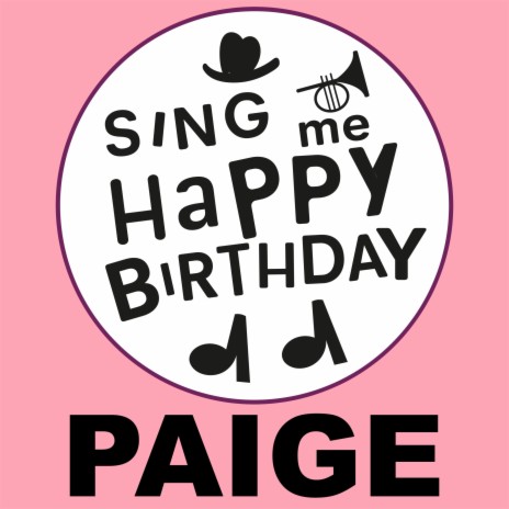 Happy Birthday Paige (Gospel Version)