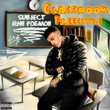 CLASSROOM FREESTYLE | Boomplay Music