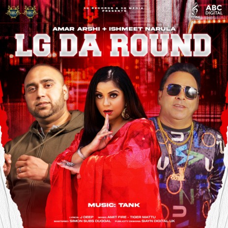 LG Da Round ft. Amar Arshi & Ishmeet Narula | Boomplay Music