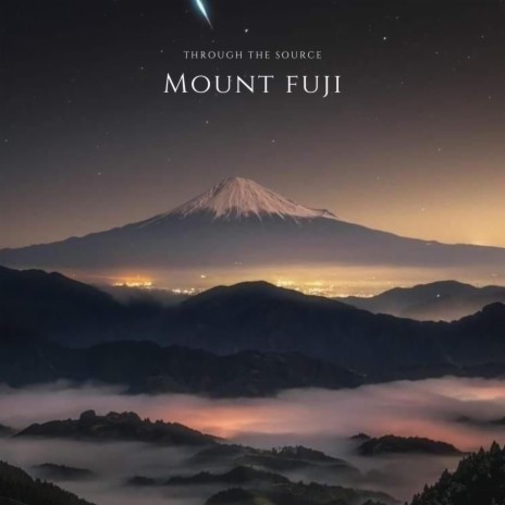 Mount fuji | Boomplay Music
