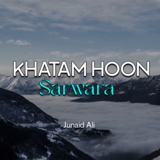 Khatam Hoon Sarwara