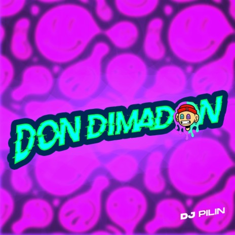 Don Dimadon | Boomplay Music