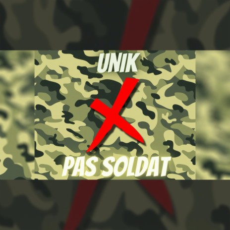 Pas Soldat | Boomplay Music