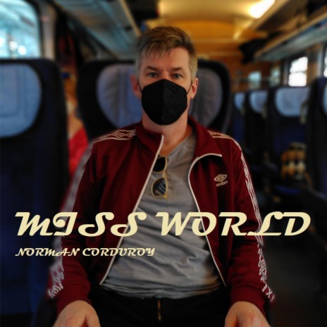 Miss World (Jumpers For Goalposts) | Boomplay Music
