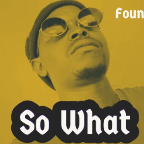 So what  | Boomplay Music