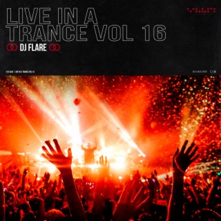 Live In A Trance. Vol 16