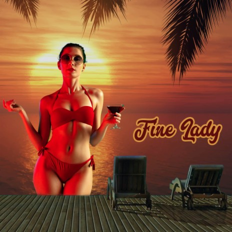 Fine Lady (Single)