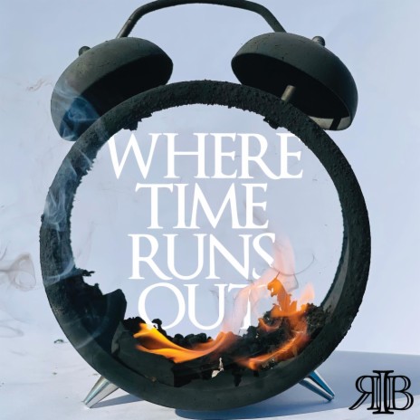 Where Time Runs Out | Boomplay Music