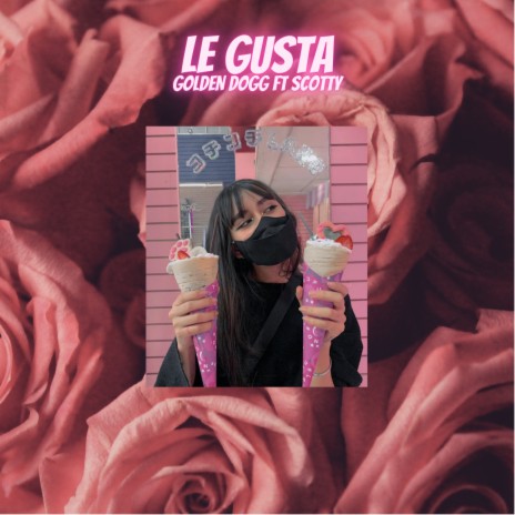 Le Gusta ft. Scotty | Boomplay Music