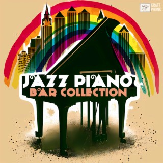 Jazz Piano Bar Collection - Sunday Morning Playlist, Mellow Moods Essentials