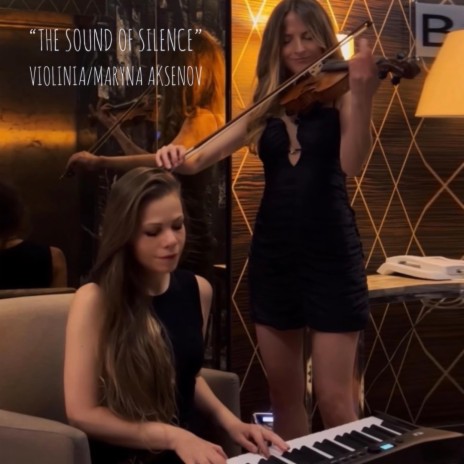 The Sound of Silence ft. ViOLiNiA Zhanna Stelmakh | Boomplay Music