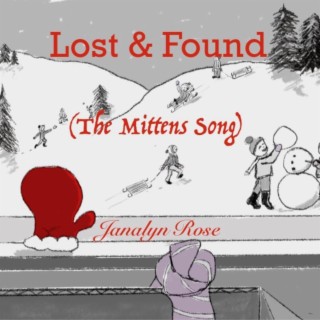 Lost & Found (The Mittens Song)