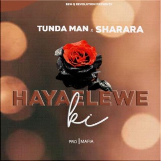 Hayaeleweki ft. Sharara lyrics | Boomplay Music